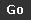 GO